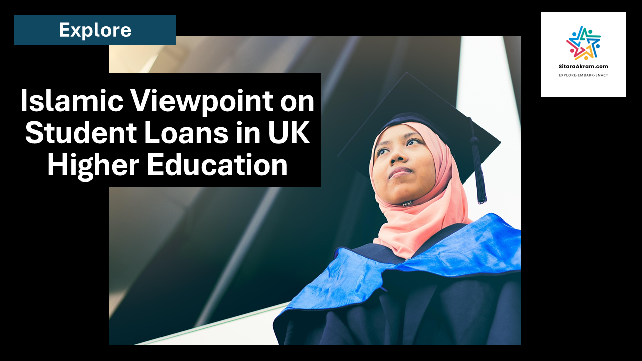 Islamic Viewpoint on Student Loans in UK Higher Education